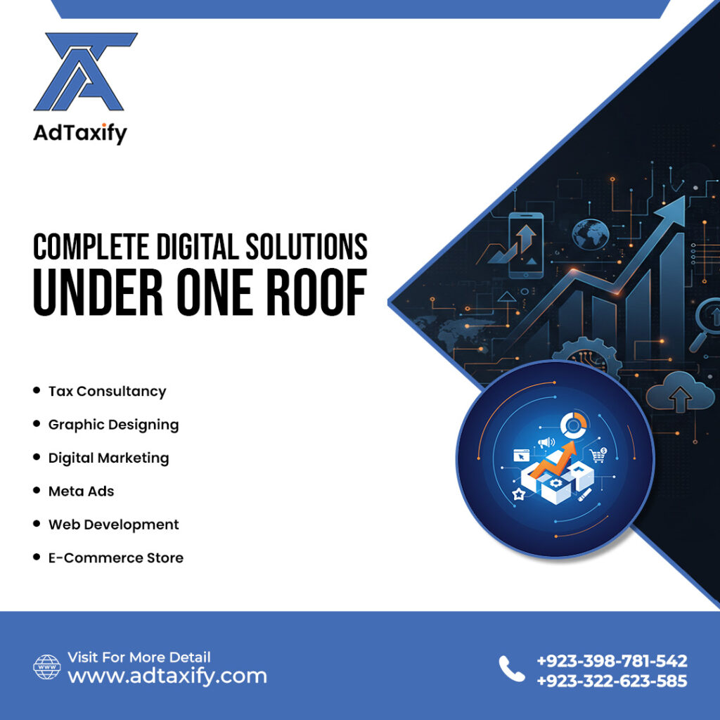 Complete Digital Solutions Under One Roof Adtaxify